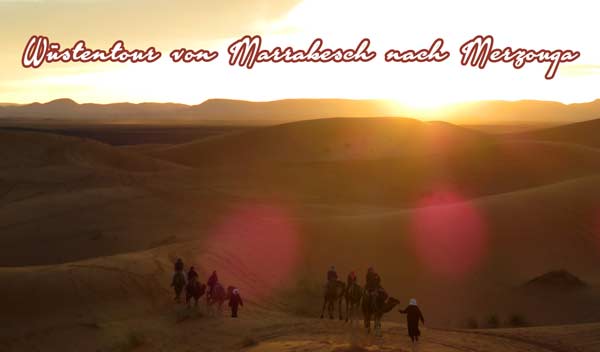 Wüstensafari von Marrakesch nach Merzouga